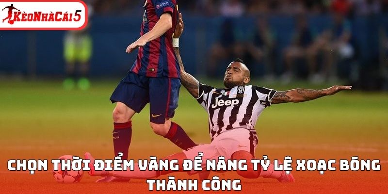 Chọn thời điểm v&agrave;ng để n&acirc;ng tỷ lệ xoạc b&oacute;ng th&agrave;nh c&ocirc;ng